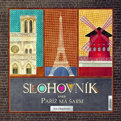 Slohovník aneb Paříž má šarm