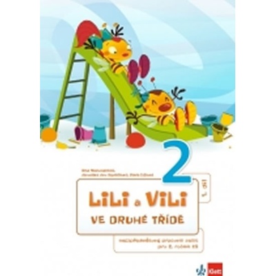 Lili a Vili 2 Ve druhé třídě Dita Nastoupilová