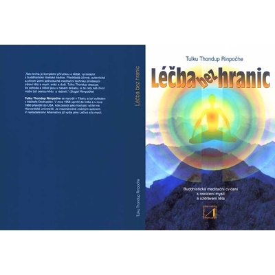 Léčba bez hranic - Tulku Thondup Rinpoče