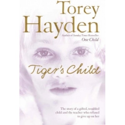 The Tigers Child - T. Hayden