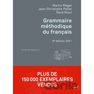 Grammaire méthodique du français