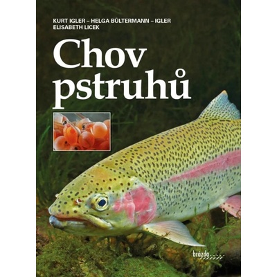 Chov pstruhů - Kurt Igler