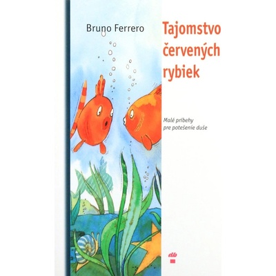 Tajomstvo červených rybiek - Ferrero Bruno
