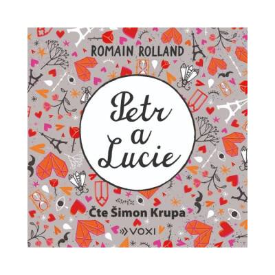Petr a Lucie - Romain Rolland - mp3 - čte Šimon Krupa