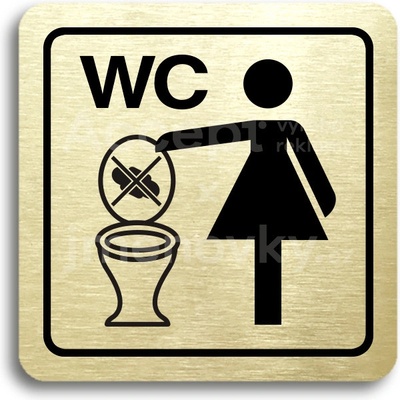 ACCEPT Piktogram zákaz vhazování předmětů do WC - zlatá tabulka - černý tisk