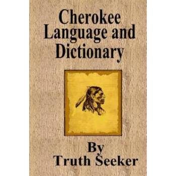 Image 1 of Cherokee Language and Dictionary | Truth Seeker