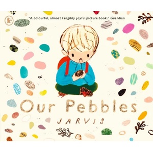 Our pebbles | Jarvis (ISBN: 9781529532913)