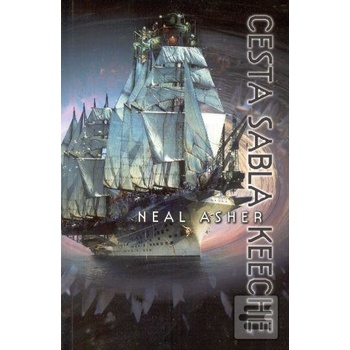 Cesta Sabla Keeche - Neal Asher