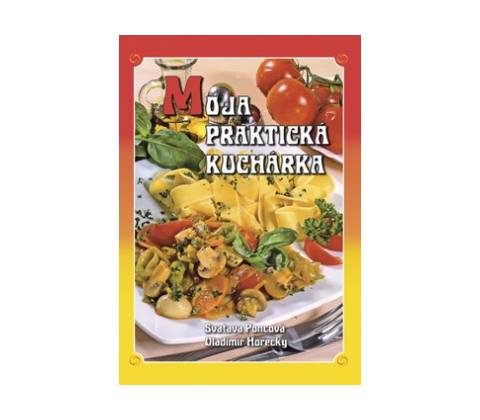Moja praktická kuchárka
