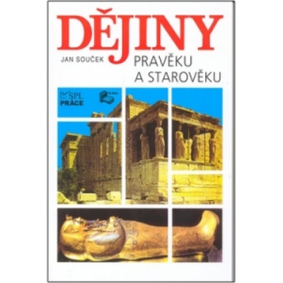 Dějiny pravěku a starověku