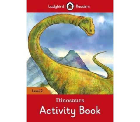 Dinosaurs Activity Book