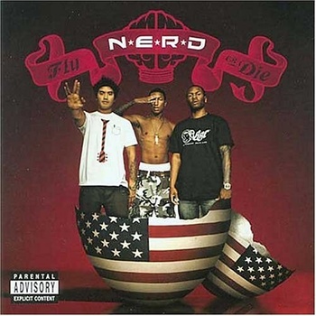 N.E.R.D.: FLY OR DIE CD