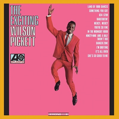 PICKETT, WILSON - THE EXCITING WILSON PICKETT LP