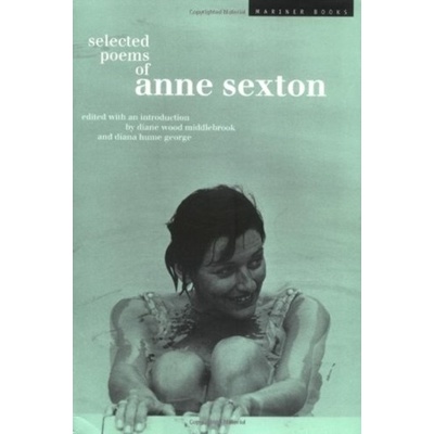 Selected Poems of Anne Sexton Sexton Linda GrayPaperback