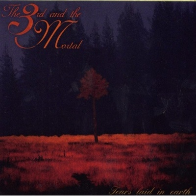 The 3rd And The Mortal - Tears Laid In Earth CD
