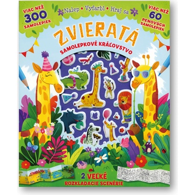 Zvieratá - Kúzelné samolepkové kráľovstvo