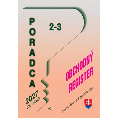 Poradca č. 2-3 / 2027 - Obchodný register – nový zákon s komentárom