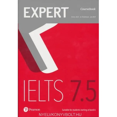 Expert IELTS 7.5 Coursebook | Fiona Aish, Jan Bell