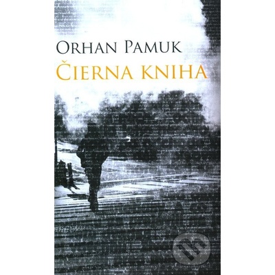 Čierna kniha - Orhan Pamuk