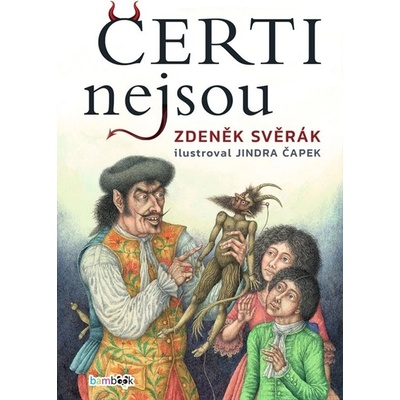 Čerti nejsou - Zdeněk Svěrák