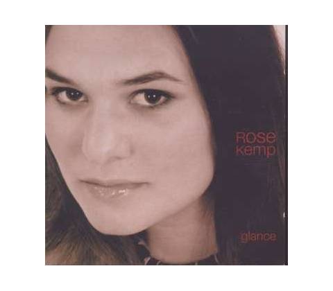 Kemp Rose - Glance CD