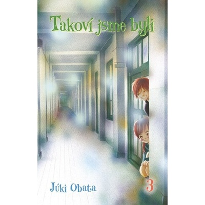 Takoví jsme byli 3