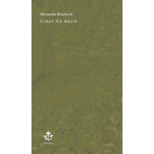 Číhat na mech - Alexandra Brocková