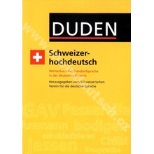 Duden - Schwiezerhochdeutsch - slovník švýcarské němčiny