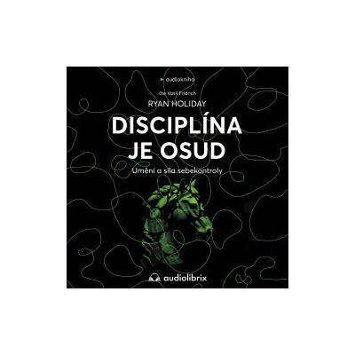 Disciplína je osud