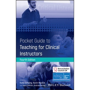 Pocket Guide to Teaching for Clinical Instructors, Fourth Edition | Advanced Life Support Group (ISBN: 9781394292073)