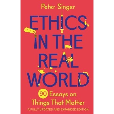 Ethics in the Real World