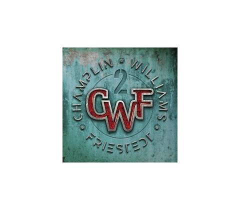 CHAMPLIN WILLIAMS FRIESTEDT - II CD