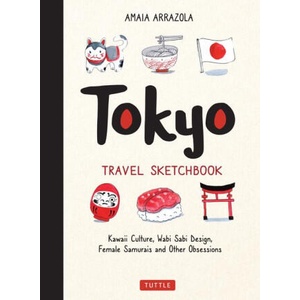 Tokyo Travel Sketchbook (ISBN: 9780804858748)