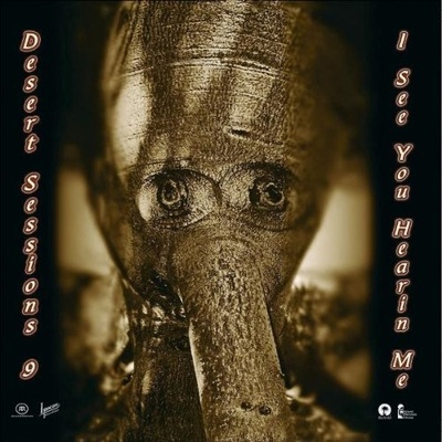 DESERT SESSIONS 9: SEE YOU HEARIN ME CD