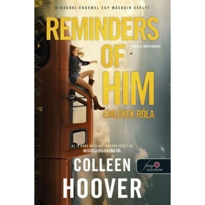 Reminders of Him – Emlékek róla
