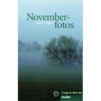 Novemberfotos čítanie v nemčine od A1