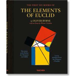 Oliver Byrne. The First Six Books of the Elements of Euclid | Oliver Byrne (ISBN: 9783836577380)