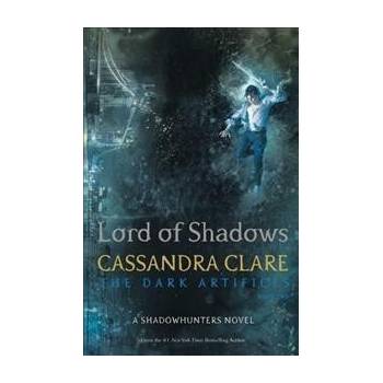 Lord of Shadows The Dark Artifices PaperbaCassandra Clare