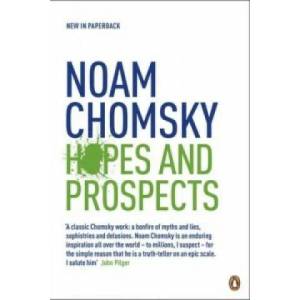 Hopes and Prospects | Noam Chomsky (2011)
