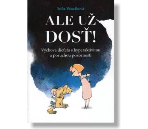 Ale už dosť!