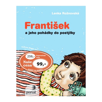 František a jeho pohádky do postýlky
