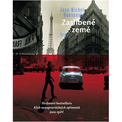 Zaslíbené země - Jean-Michel Guenassia
