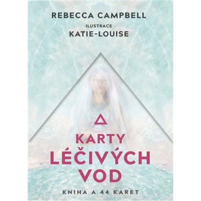 Karty léčivých vod. Kniha a 45 karet - Rebecca Campbell
