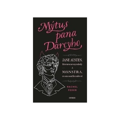 Mýtus pana Darcyho - Rachel Feder