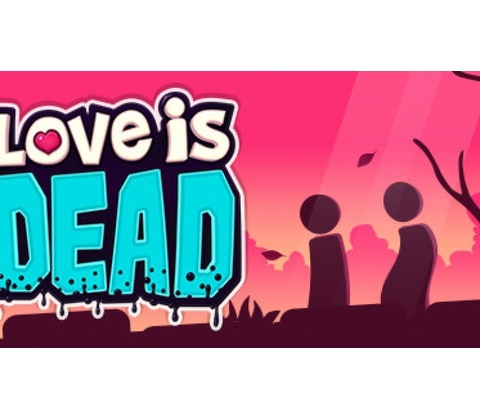 Love is Dead