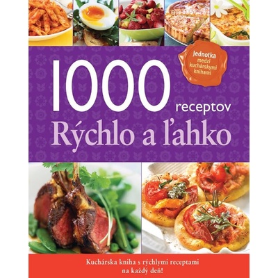 1000 receptov - rýchlo a ľahko -