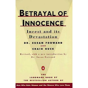 Betrayal of Innocence | Susan Forward, Craig Buck (ISBN: 9780140110029)