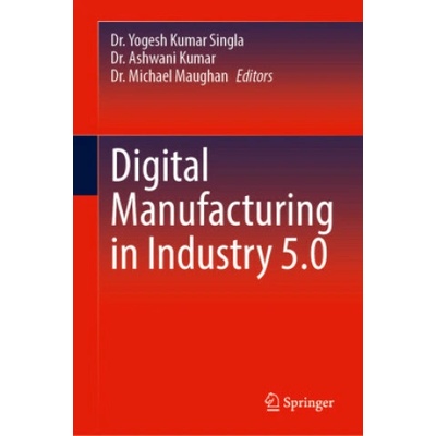 Digital Manufacturing in Industry 5.0