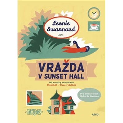 Vražda v Sunset Hall - Leonie Swannová