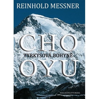 CHO OYU Tyrkysová bohyně